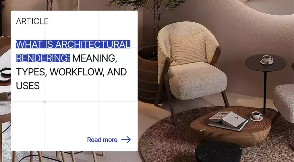 Cozy interior with armchair and table setup, architectural rendering meaning types workflow uses
