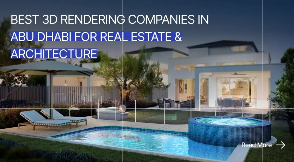 Modern villa with pool and outdoor seating at dusk and headline text, Best 3D Rendering Companies in Abu Dhabi for Real Estate & Architecture