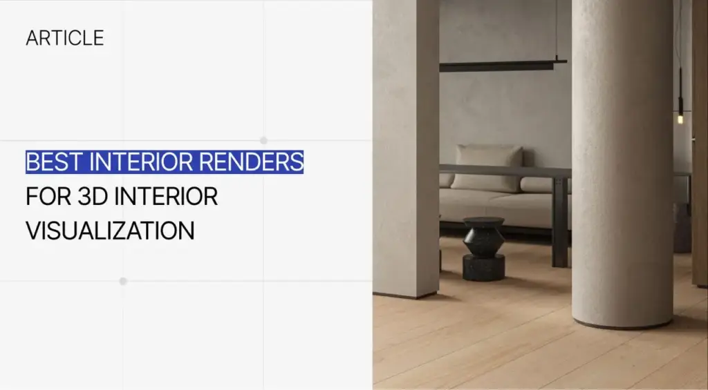 Best interior renders article banner with 3D visualization text and minimal lounge scene