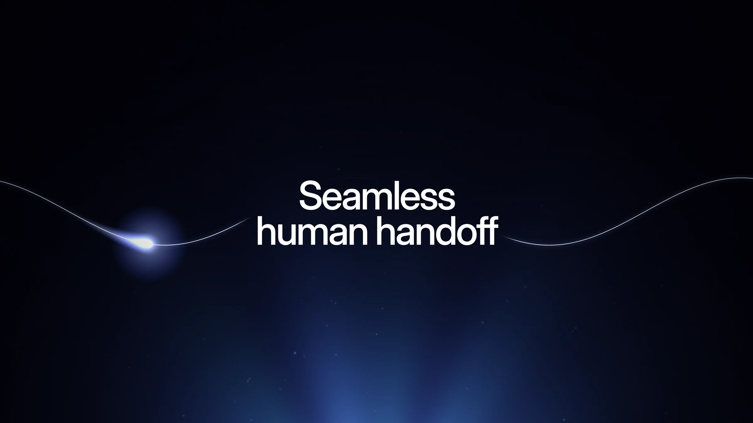 Still of a glowing line carrying a light pulse under the title seamless human handoff