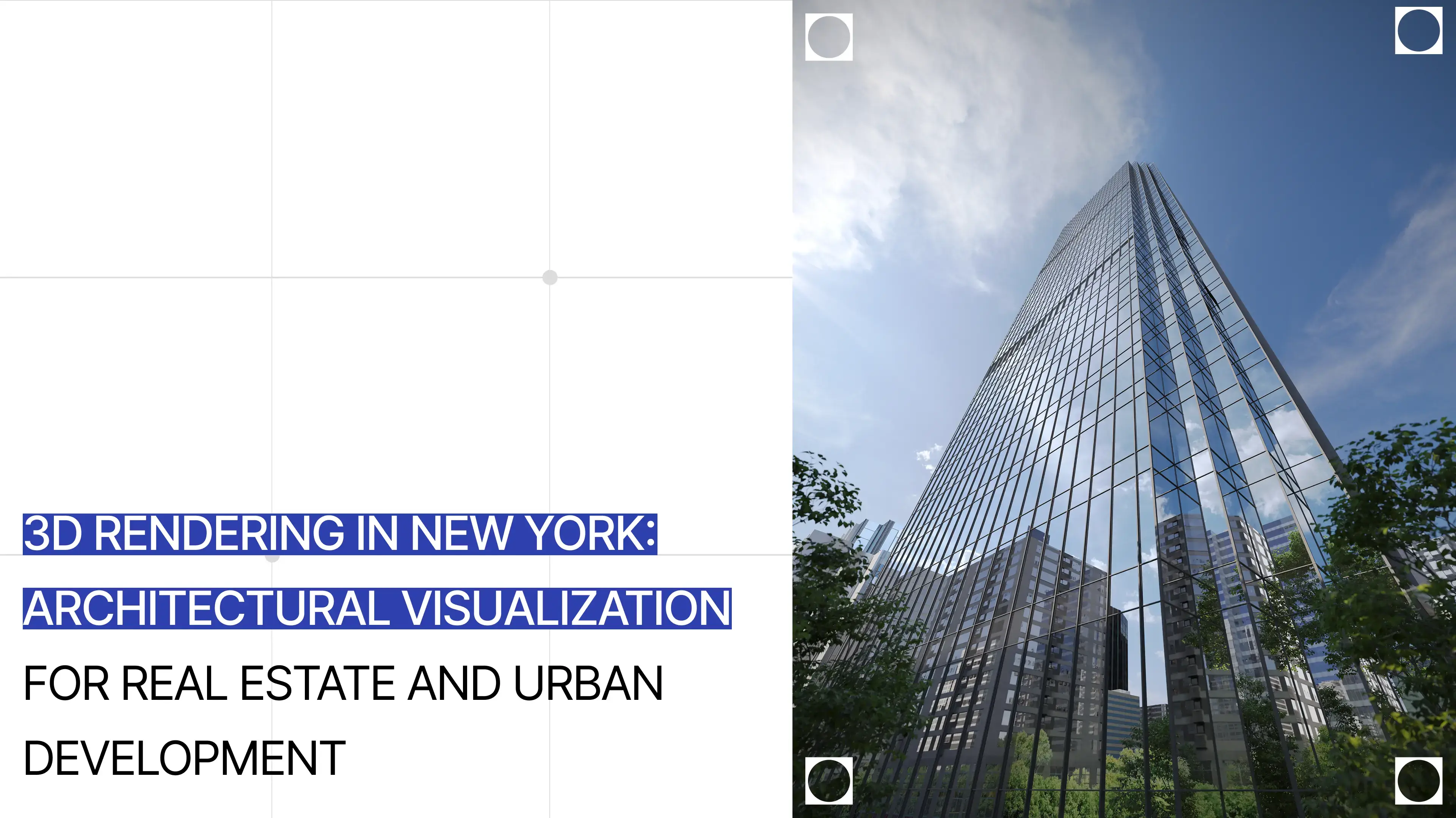 Cover image for 3D rendering in New York showing a glass high-rise tower for real estate and urban development
