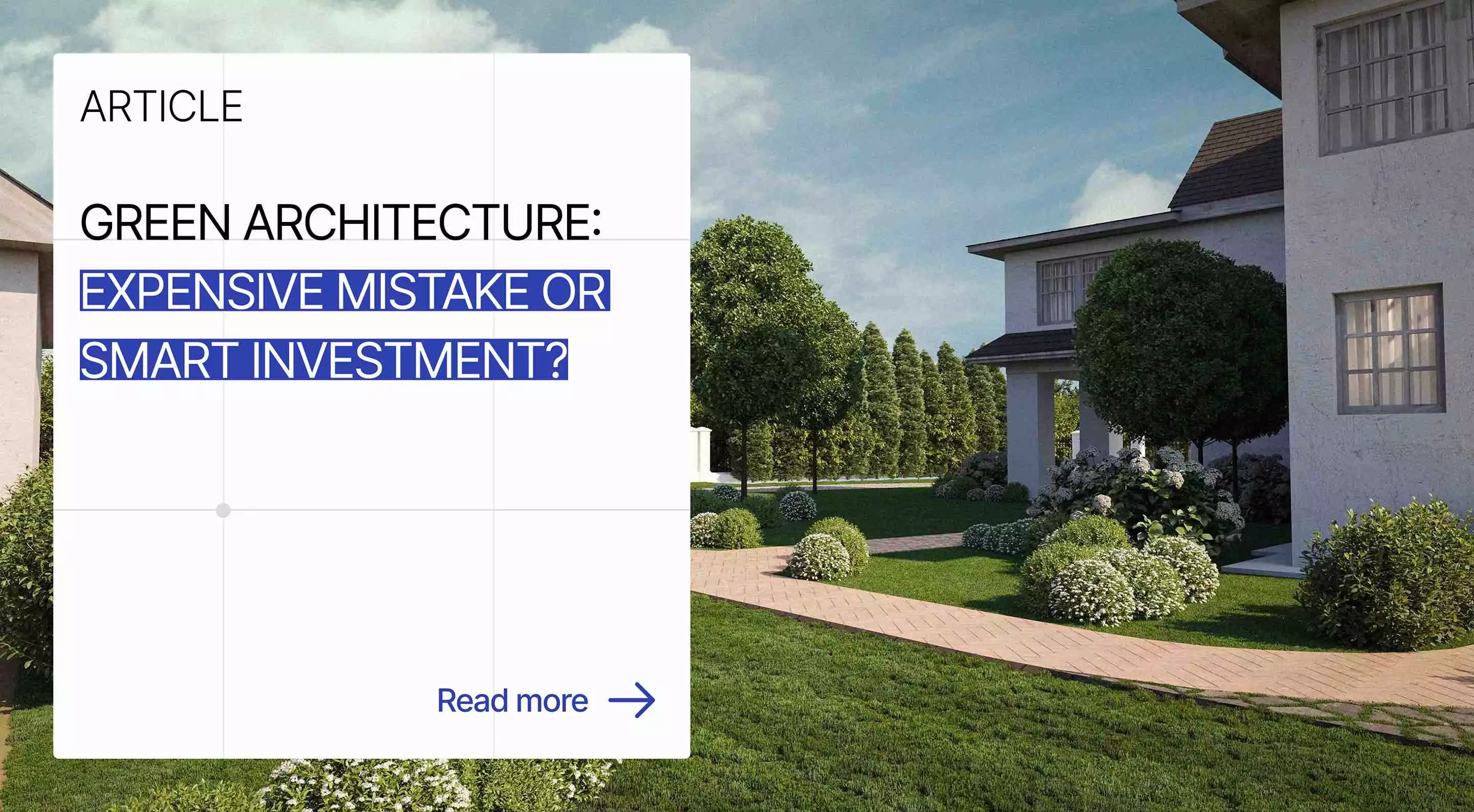 Green architecture article cover over a landscaped residential courtyard, illustrating sustainable design and sustainable living