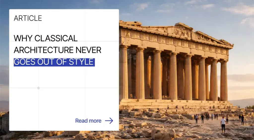 Classical architecture explained through the Parthenon in Athens