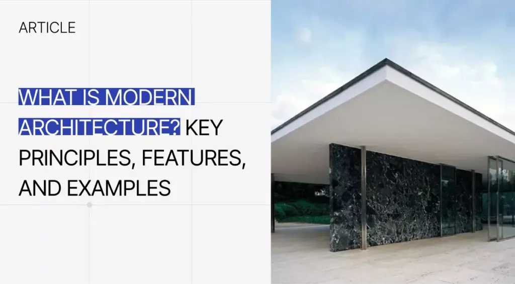 What is modern architecture article cover featuring Barcelona Pavilion