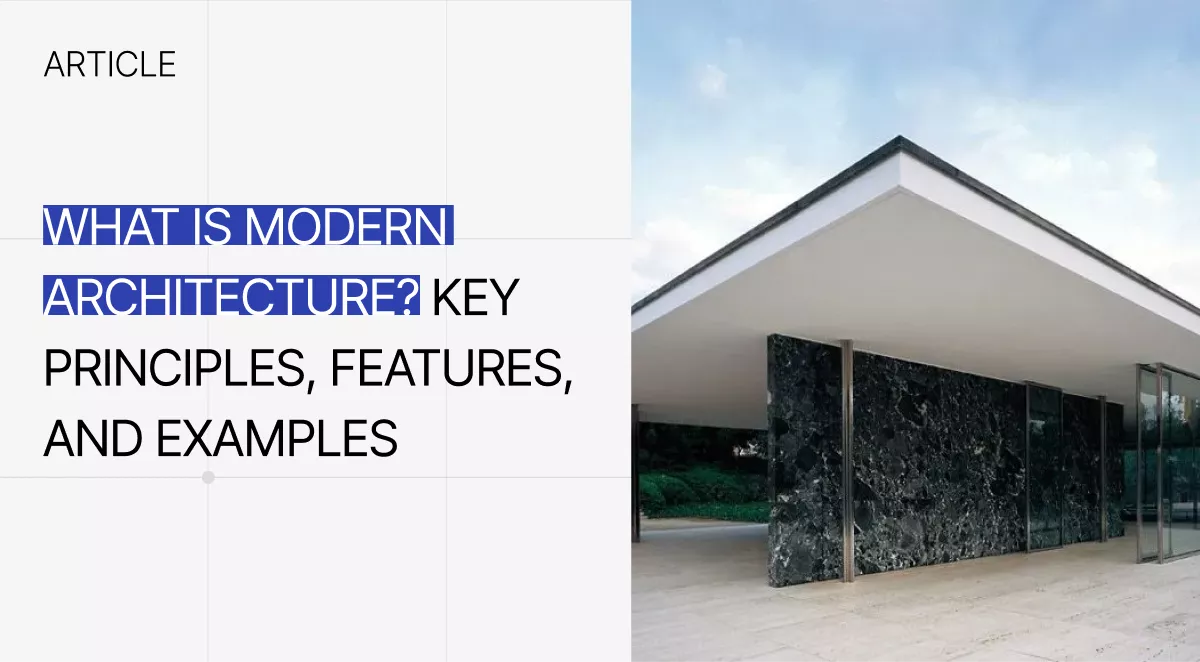What is modern architecture article cover featuring Barcelona Pavilion
