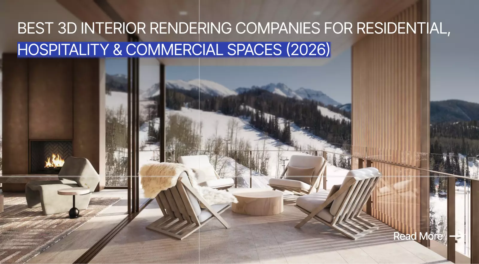 Best 3D Interior Rendering Companies banner with luxury mountain terrace and snowy resort views