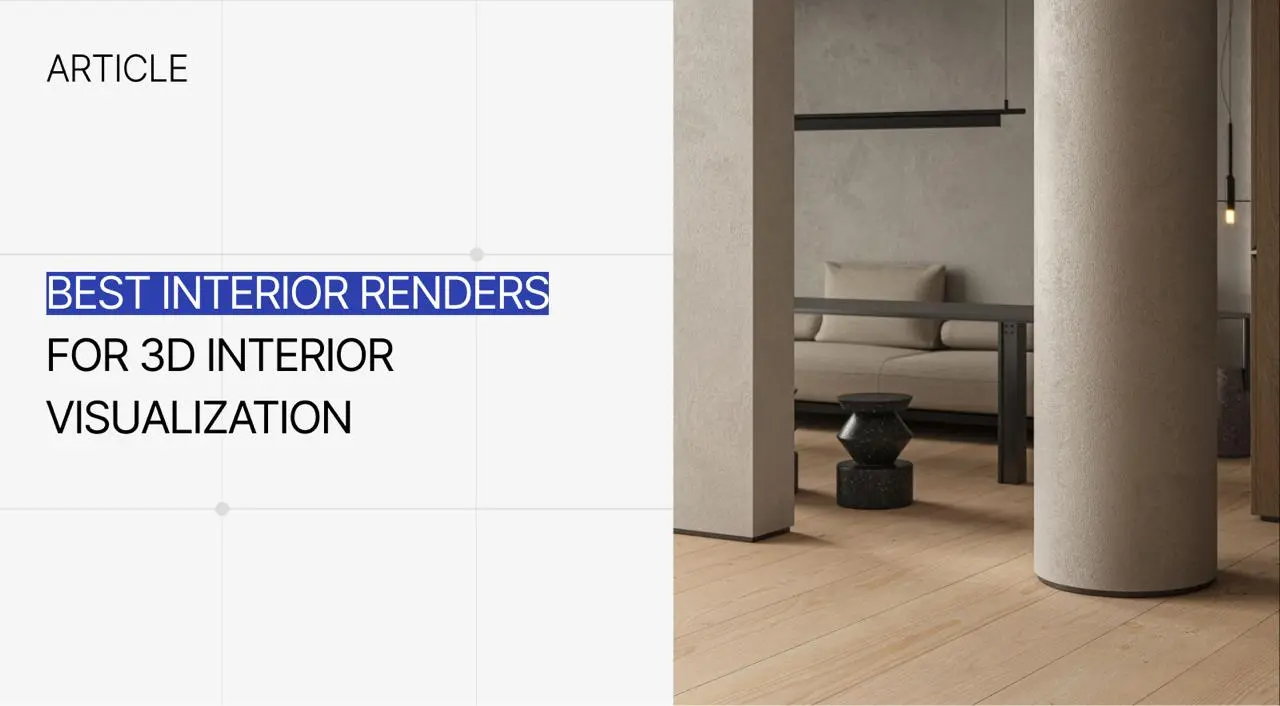 Best interior renders article banner with 3D visualization text and minimal lounge scene