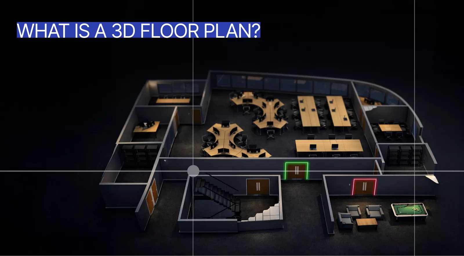 What Is a 3D Floor Plan article cover with a dark office 3D floor plan visualization